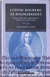Billede af bogen Ludvig Holberg på bogmarkedet - Studier i Peder Paars og den litterære kultur i 1700- og 1800-tallet