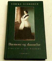 Billede af bogen Dæmoni og dannelse - Johanne Luise Heiberg