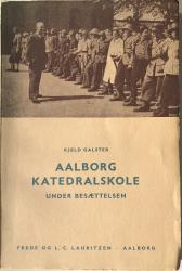 Billede af bogen Aalborg Katedralskole under besættelsen