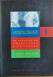 Billede af bogen Videologier. Vol. 1: 33 tekster om amerikansk videokunst 