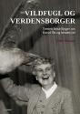 Billede af bogen Vildfugl og verdensborger - 13 fortællinger om Estrid Ott og hendes tid