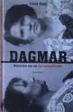 Billede af bogen DAGMAR - Historien om en barnemorderske 