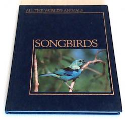 Billede af bogen All the world's animals - Songbirds