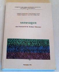 Billede af bogen Sozusagen - Eine Festschrift für Helmut Müssener