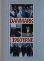 Billede af bogen Danmark I 1980’erne