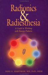 Billede af bogen Radionics & Radiesthesia - A Guide to Working with Energy Pattern