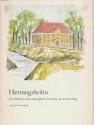 Billede af bogen Herningsholm : en befæstet renæssancegårds bevaring og restaurering