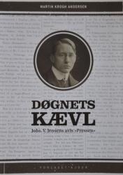 Billede af bogen Døgnets Kævl - Johs. V. Jensens avis <<Pressen>>