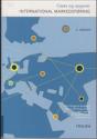 Billede af bogen International Markedsføring. Cases og opgaver Billede af bogen International Markedsføring. Cases og opgaver