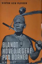 Billede af bogen Blandt hovedjægere paa Borneo - En rejsedagbog