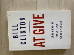 Billede af bogen At give, sådan kan vi hver især ændre verden Billede af bogen At give, sådan kan vi hver især ændre verden