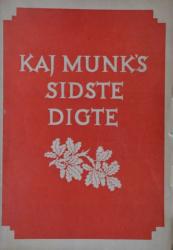 Billede af bogen Kaj Munk’s sidste digte - Den Skæbne ej til os