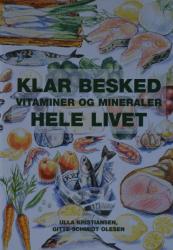 Billede af bogen KLAR BESKED vitaminer og mineraler HELE LIVET