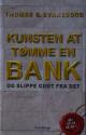 Billede af bogen Kunsten at tømme en bank -og slippe godt fra det