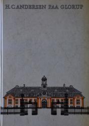 Billede af bogen H.C. Andersen paa Glorup