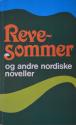 Billede af bogen Revesommer og andre nordiske noveller Billede af bogen Revesommer og andre nordiske noveller