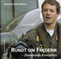 Billede af bogen Rundt om Frederik - Danmarks Kronprins