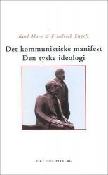 Billede af bogen Det kommunistiske manifest. Den tyske ideologi  