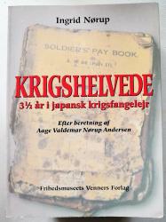 Billede af bogen Krigshelvede. 3,5 år i japansk krigsfangelejr.