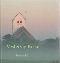 Billede af bogen Vestervig Kirke i tusind år