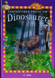 Billede af bogen Fantastiske fakta om Dinosaurer