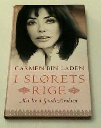 Billede af bogen I slørets rige - Mit liv i Saudi-Arabien
