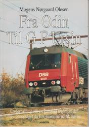Billede af bogen Fra Odin til G.F. Ursin : en fortælling om en gammel tradition der blev genoptaget da EA-maskinerne fik navne