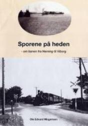 Billede af bogen Sporene på heden : om banen fra Herning til Viborg
