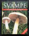 Billede af bogen Svampe - Bestemmelse og indsamling - Over 600 arter