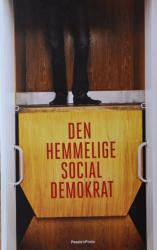Billede af bogen Den hemmelige socialdemokrat