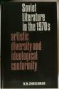 Billede af bogen Soviet Literature in the 1970's: Artistic Diversity and Ideological Conformity