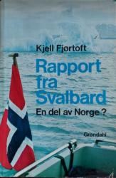 Billede af bogen Rapport fra Svalbard - En del av Norge?