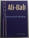 Billede af bogen Ali-Bab - Gastronomisk Håndbog