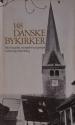 Billede af bogen 148 Danske bykirke - Med fotografier, oversigtskort og tegninger