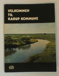 Billede af bogen Velkommen til Karup Kommune