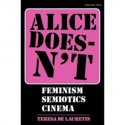 Billede af bogen Alice  Doesn't  -  Feminism, Semiotics, Cinema