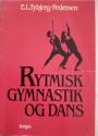 Billede af bogen Rytmisk gymnastik og dans Billede af bogen Rytmisk gymnastik og dans