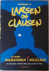 Billede af bogen Erindringer om Larsen og Clausen - og andre ronkedorer i Rockland