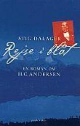 Billede af bogen Rejse i blåt. En roman om H.C. Andersen Billede af bogen Rejse i blåt. En roman om H.C. Andersen