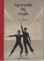 Billede af bogen Gymnastik og musik Billede af bogen Gymnastik og musik