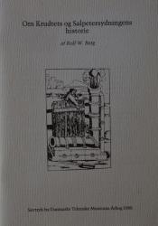 Billede af bogen Om Krudtets og Salpetersydningens historie: Bidrag til en beskrivelse af teknikkens historie