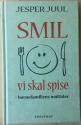 Billede af bogen Smil vi skal spise - børnefamiliens måltider