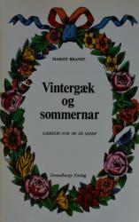 Billede af bogen Vintergæk og sommernar -  Gækkeri for 100 år siden