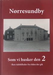 Billede af bogen Nørresundby - som vi husker den 2