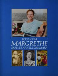 Billede af bogen Bogen om Margrethe skrevet af hele Danmark