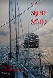 Billede af bogen Sejler i sigte! Sail Ho! Segler in Sicht!