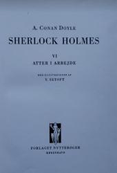Billede af bogen Sherlock Holmes - Bind VI:  Atter i arbejde