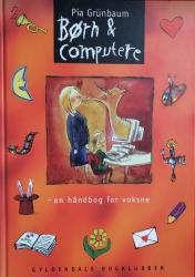 Billede af bogen Børn og computere - En håndbog for voksne