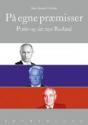 Billede af bogen På egne præmisser. Putin og det nye Rusland ( 2014)