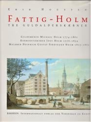 Billede af bogen Fattig-Holm - Tre guldalderskæbner